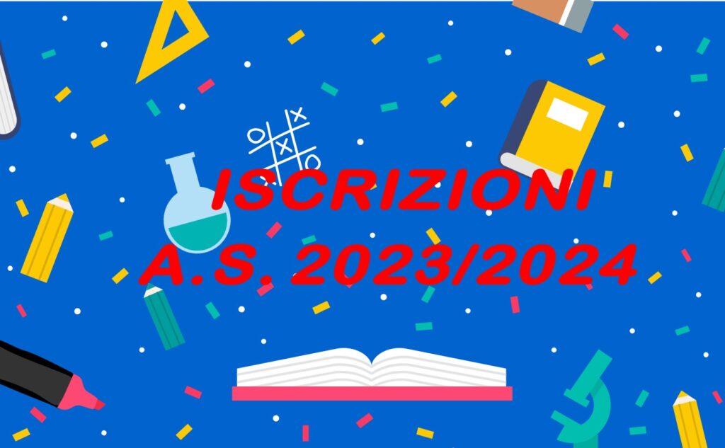 Iscrizioni A.S. 2023/2024